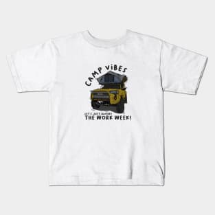 Toyota 4Runner Camp Vibes Let's Just Ignore the Work Week - Mustard Kids T-Shirt